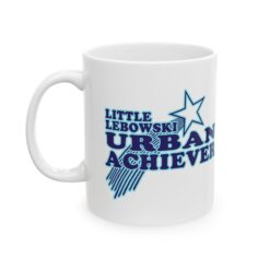 Little Lebowski Urban Achiever | 11 oz | Mug | The Dude | Big Lebowski