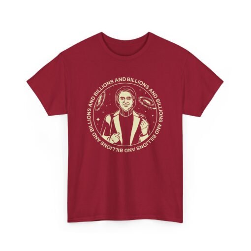 Billions And Billions Unisex T-Shirt Carl Sagan Science - Image 23