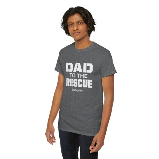 🛠️🦸‍♂️ Dad to the Rescue (Yet Again) Unisex T-Shirt – The Hero We All Call First - Image 7