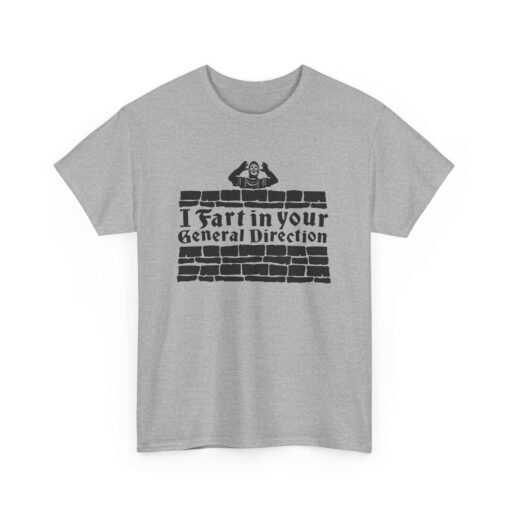 💨 I Fart in Your General Direction Unisex T-Shirt – Bold Insults, British Style - Image 7