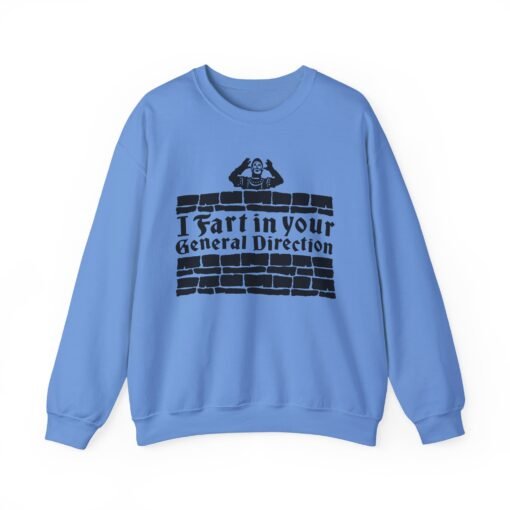 💨 I Fart in Your General Direction Unisex Sweatshirt – Legendary Insults, Cozy Comfort - Image 2