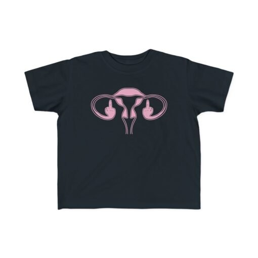 🩷✊ Middle Finger Ovaries Toddler T-Shirt – Tiny Tee, Big Attitude - Image 6