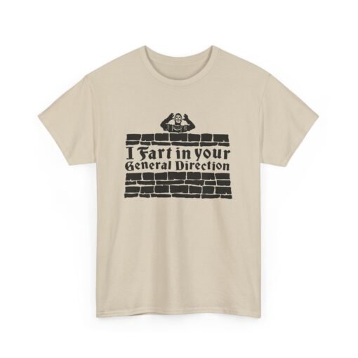💨 I Fart in Your General Direction Unisex T-Shirt – Bold Insults, British Style - Image 6
