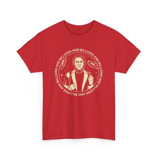 Billions And Billions Unisex T-Shirt Carl Sagan Science - Image 22