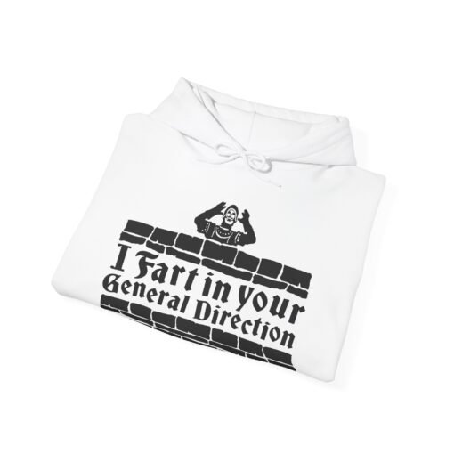 💨 I Fart in Your General Direction Unisex Hoodie – Rude, Ridiculous, and Ready for Battle - Image 3