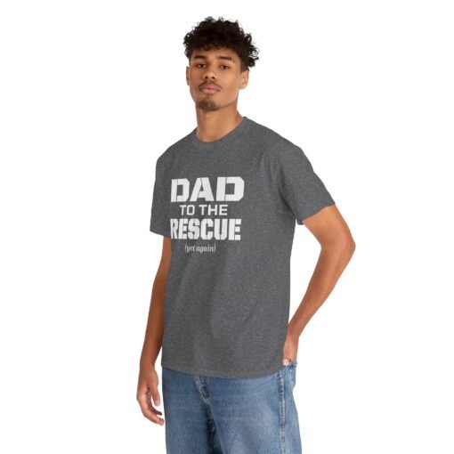 🛠️🦸‍♂️ Dad to the Rescue (Yet Again) Unisex T-Shirt – The Hero We All Call First - Image 5