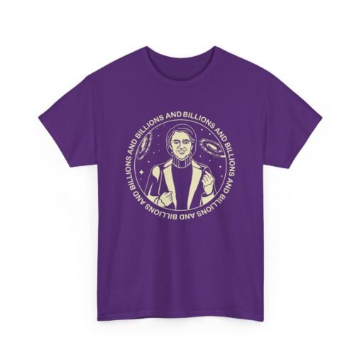 Billions And Billions Unisex T-Shirt Carl Sagan Science - Image 21
