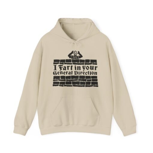 💨 I Fart in Your General Direction Unisex Hoodie – Rude, Ridiculous, and Ready for Battle - Image 6