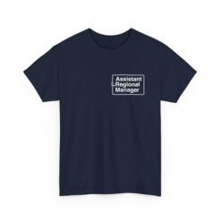 📛🤣 “Assistant to the Regional Manager” Unisex T-Shirt – For the Not-Quite-in-Charge