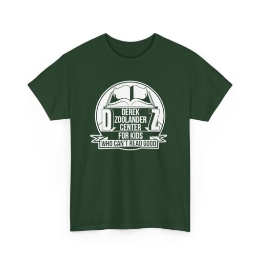 📚😎 Derek Zoolander Center for Kids Who Can’t Read Good Unisex T-Shirt – So Hot Right Now - Image 16