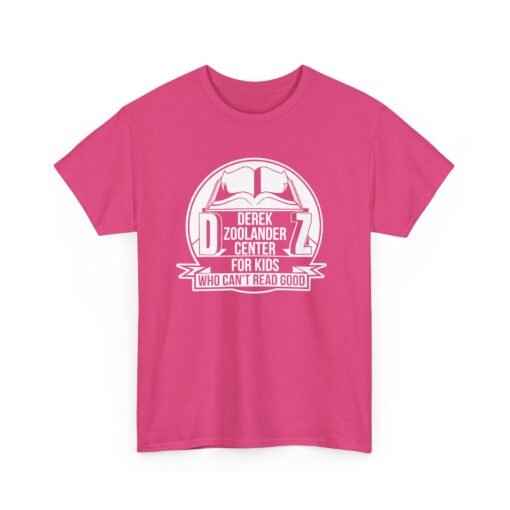 📚😎 Derek Zoolander Center for Kids Who Can’t Read Good Unisex T-Shirt – So Hot Right Now - Image 21