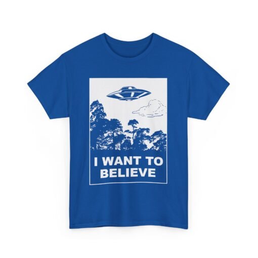 🛸🌌 I Want To Believe Unisex T-Shirt – Truth Is Out There - Image 18