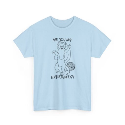 🐱🧶 Are You Not Entertained? Unisex T-Shirt – Feline Drama at Its Finest - Image 19