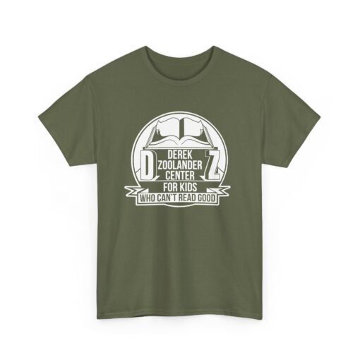 📚😎 Derek Zoolander Center for Kids Who Can’t Read Good Unisex T-Shirt – So Hot Right Now - Image 15