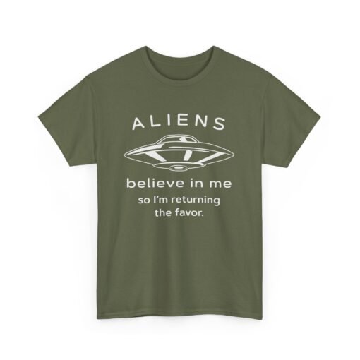 Aliens Believe In Me Unisex T-Shirt - Image 21
