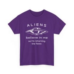 Aliens Believe In Me - Unisex T-Shirt - Image 16