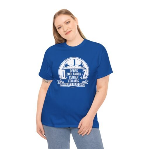 📚😎 Derek Zoolander Center for Kids Who Can’t Read Good Unisex T-Shirt – So Hot Right Now - Image 3