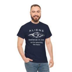 Aliens Believe In Me - Unisex T-Shirt - Image 4