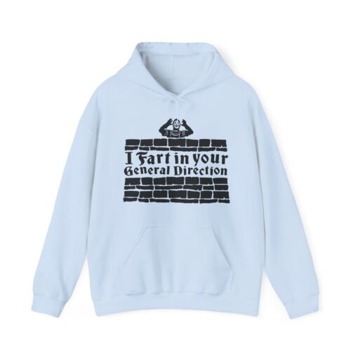 💨 I Fart in Your General Direction Unisex Hoodie – Rude, Ridiculous, and Ready for Battle - Image 9