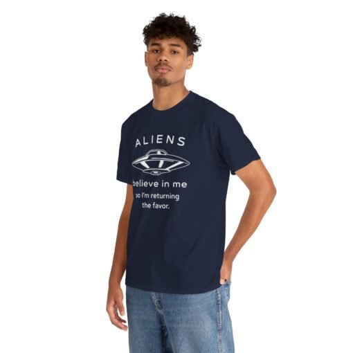 Aliens Believe In Me Unisex T-Shirt - Image 5