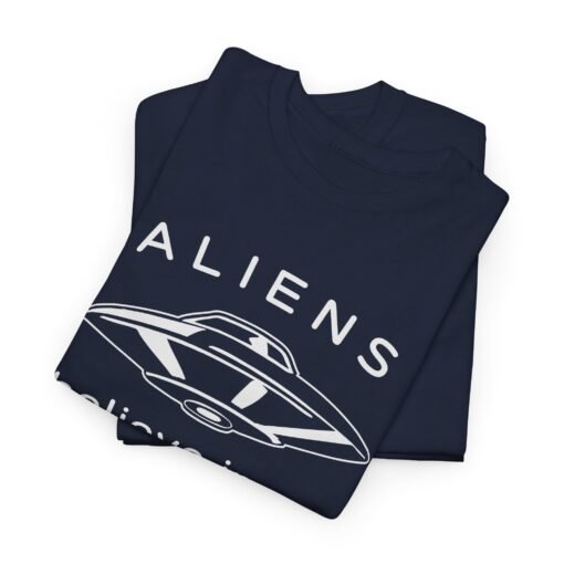 Aliens Believe In Me Unisex T-Shirt - Image 9