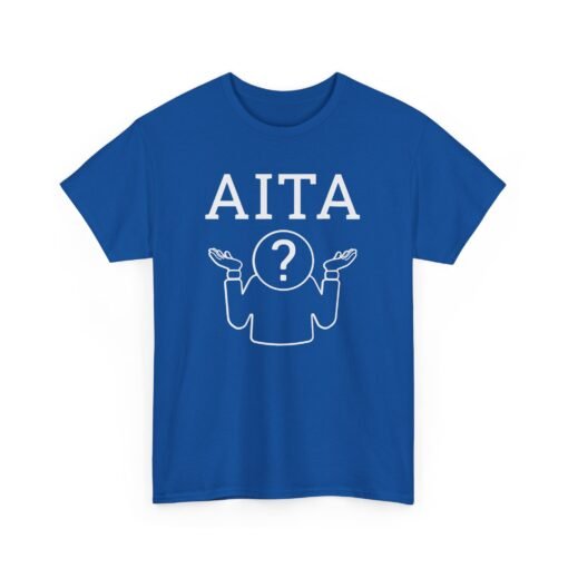 🤔😂 AITA? Unisex T-Shirt – Just Asking... for a Friend - Image 19