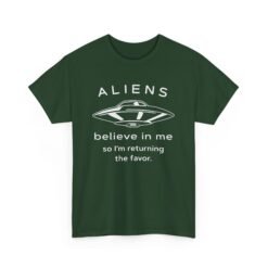 Aliens Believe In Me - Unisex T-Shirt - Image 20