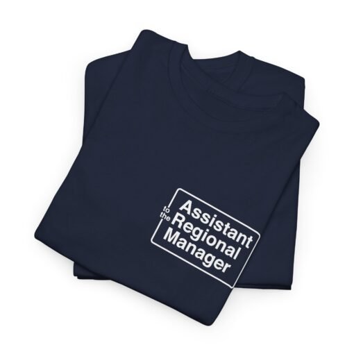📛🤣 “Assistant to the Regional Manager” Unisex T-Shirt – For the Not-Quite-in-Charge - Image 2