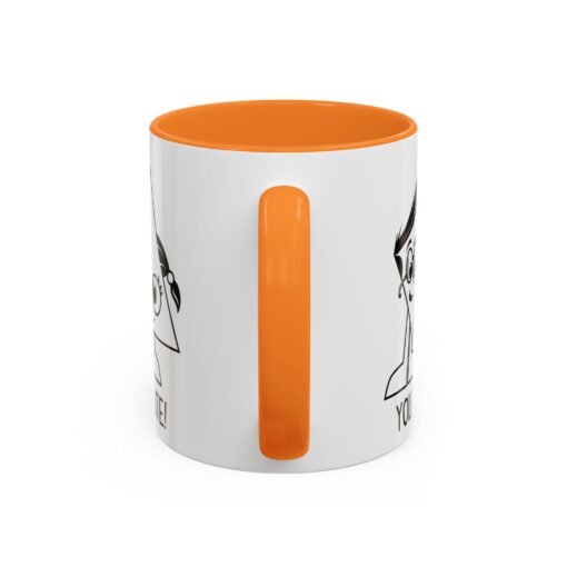 🔺 You Are Acute – Color Accent Mug (11 or 15 oz) 😄 - Image 19