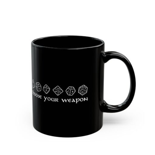 ☕🎲⚔️ Choose Your Weapon Black Mug – Caffeinate Before You Roll - Image 4