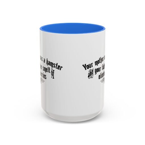 😂 Your Mother Was a Hamster Accent Mug – Sip with a Side of Insult - Image 57