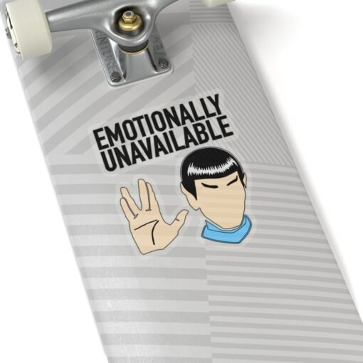 🖖😐 Emotionally Unavailable Indoor Sticker – Stick to Logic, Not Feelings - Image 23
