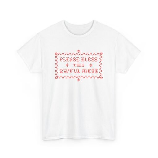 🧵😅 Please Bless This Awful Mess Unisex T-Shirt – Cross-Stitched Chaos, Worn with Pride