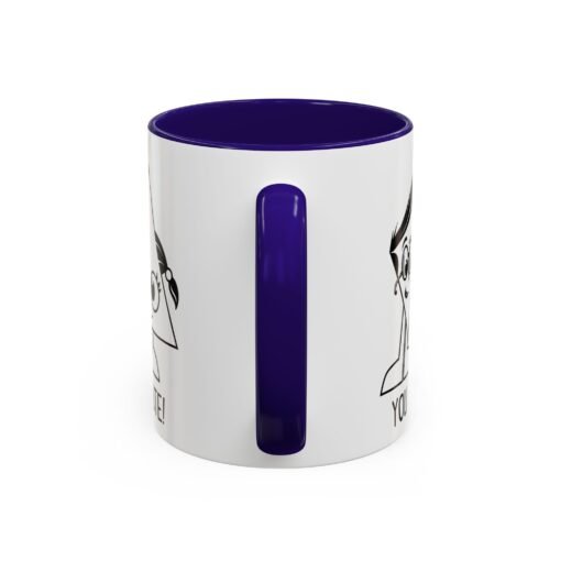 🔺 You Are Acute – Color Accent Mug (11 or 15 oz) 😄 - Image 11