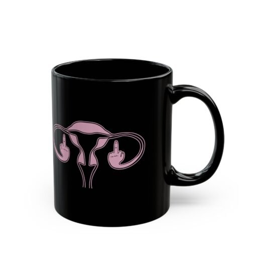 🖕🩷 Ovaries with Middle Fingers Black Mug – Sip with Sass and Strength - Image 3