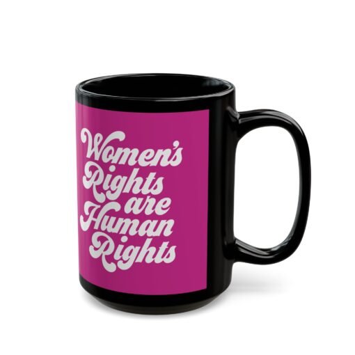 ✊💜 Women’s Rights Are Human Rights Black Mug – Sip with Purpose - Image 9