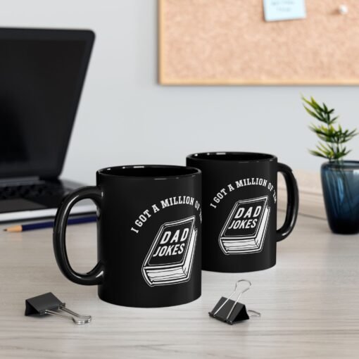☕📚😄 Dad Joke Fuel Black Mug – “I Got a Million of ’Em” - Image 6
