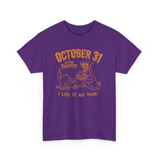 🎃🕸️ October 31st Is For Tourists Unisex T-Shirt – Everyday Is Halloween - Image 20