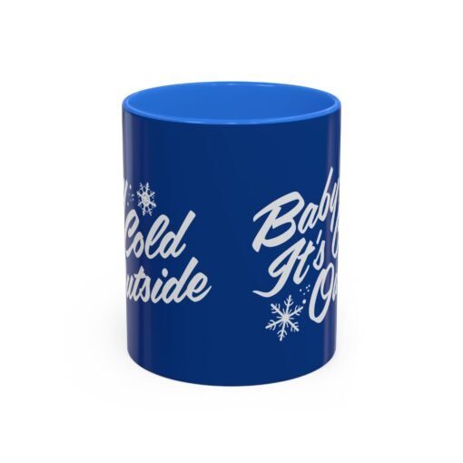☕ Baby It’s Cold Outside Color Accent Mug – Sip into the Season - Image 13
