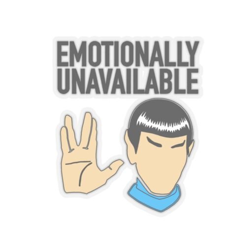 🖖😐 Emotionally Unavailable Indoor Sticker – Stick to Logic, Not Feelings - Image 16