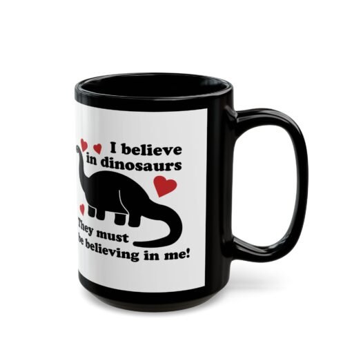 ☕🦖✨ I Believe in Dinosaurs Black Mug – Jurassic Joy in Every Sip - Image 8