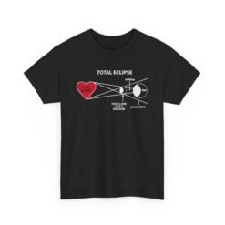 ❤️🌘 Total Eclipse of the Heart Unisex T-Shirt – Where Science Meets Emotion