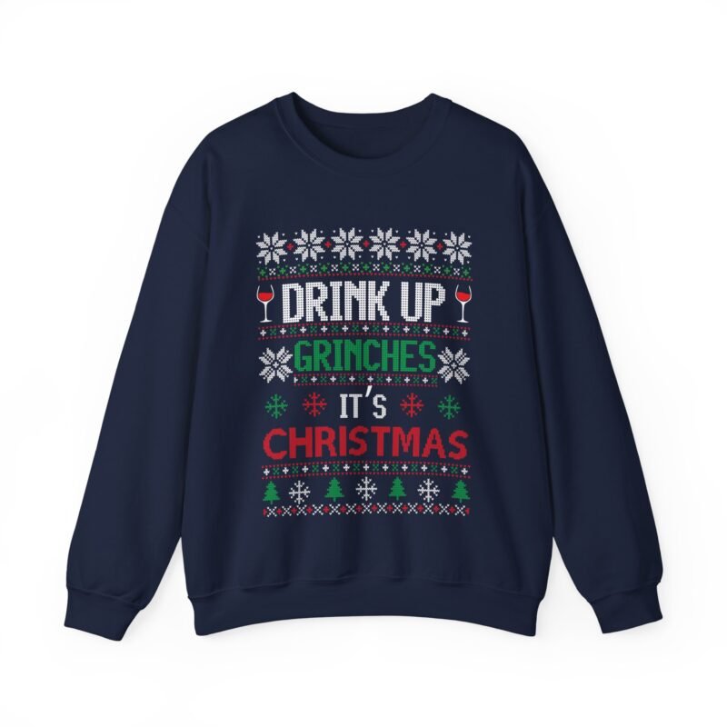 🍻🎄 Drink Up Grinches Unisex Sweatshirt – Holiday Sass in Ugly Sweater Style