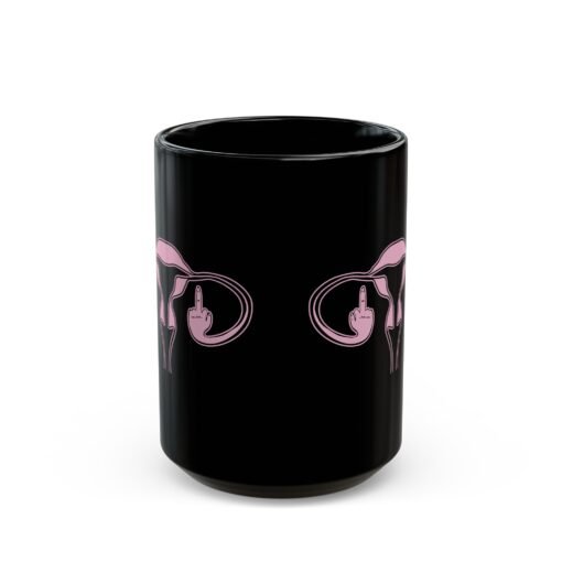 🖕🩷 Ovaries with Middle Fingers Black Mug – Sip with Sass and Strength - Image 7