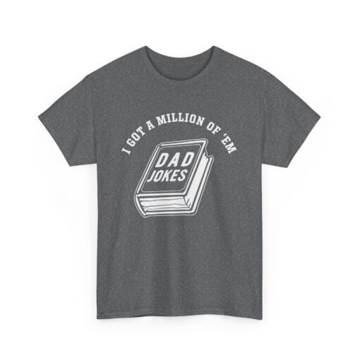 📚😄 Dad Joke Master Unisex T-Shirt – “I Got a Million of ’Em!” - Image 17