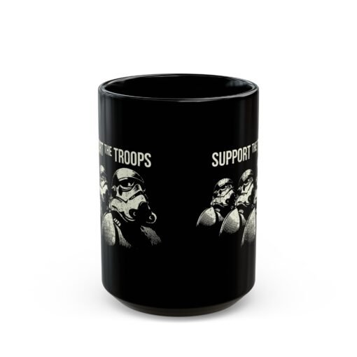 ☕ Support the Troops Black Mug – Fuel Your Day, Empire Style - Image 7