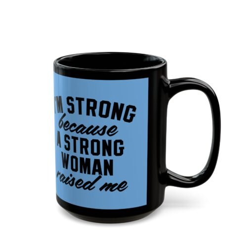 ☕ Strong Woman Black Mug – Strength Starts at Home - Image 8