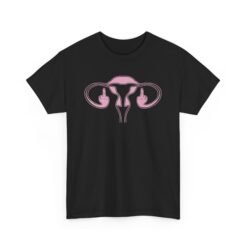 🖕🩷 Ovaries with Middle Fingers Unisex T-Shirt – Bold, Defiant, Unapologetic