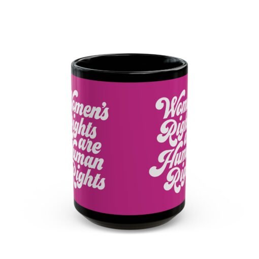 ✊💜 Women’s Rights Are Human Rights Black Mug – Sip with Purpose - Image 8