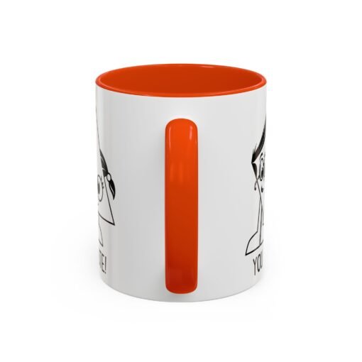 🔺 You Are Acute – Color Accent Mug (11 or 15 oz) 😄 - Image 39